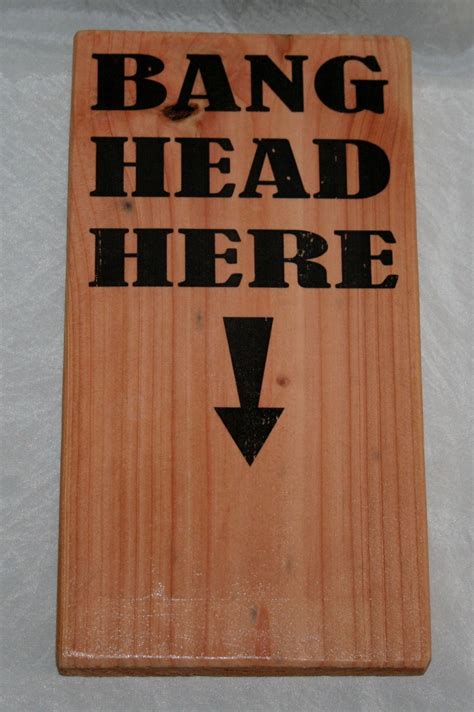 Bang Head Here Sign Printable