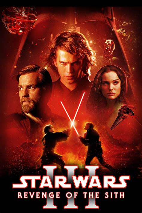 Star Wars: Episode III - Revenge of the Sith (2005) - Posters — The Movie Database (TMDb)