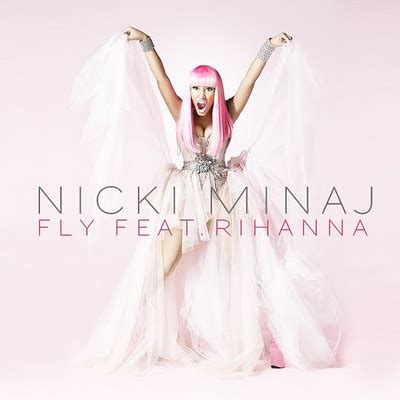 Nicki Minaj Feat Rihanna - Fly Lyric | Mutia Han 's Graphic Diary ...