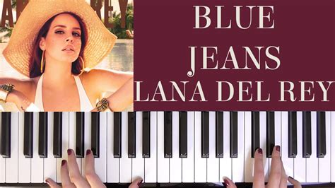 HOW TO PLAY: BLUE JEANS - LANA DEL REY - YouTube