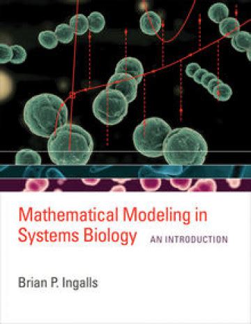 Mathematical Modeling in Systems Biology | The MIT Press