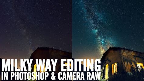 How to edit milky way images in Photoshop and Lightroom. Creative editing night photo images in ...