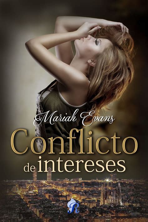 Promesas de Amor: Reseña | Conflicto de intereses, Mariah Evans