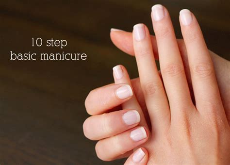 DIY // 10 Step Basic Manicure