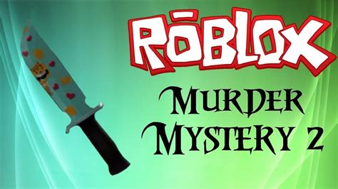 Murder Mystery 2 (Roblox) - YouTube