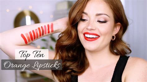 TOP TEN ORANGE LIPSTICKS!! Best Orangey-Red Lipsticks! - YouTube