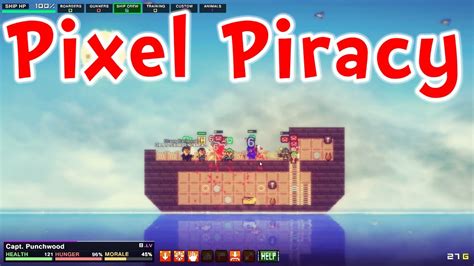 Pixel Piracy - NEW & IMPROVED!! HUGE UPDATE!! - YouTube