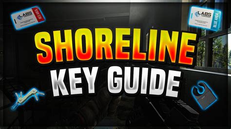 BEST Shoreline KEY Guide | Escape From Tarkov - YouTube