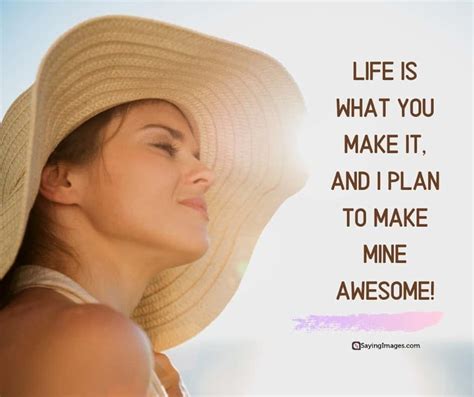 Awesome Quotes And Sayings About Life