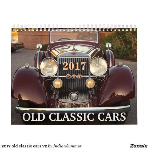 2017 old classic cars v2 calendar | Old classic cars, Classic cars, Retro cars