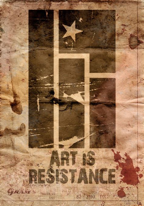 Art is Resistance...old by PerfktDrug on DeviantArt