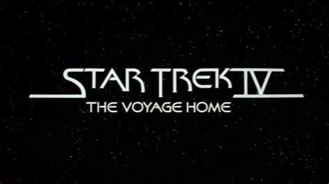 "Star Trek IV: The Voyage Home" (1986) OPENING TITLES - YouTube