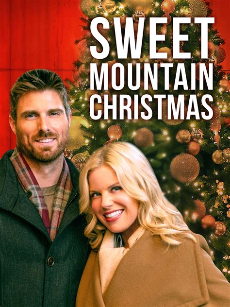 Sweet Mountain Christmas - Full Cast & Crew - TV Guide