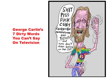 GEORGE CARLIN'S 7 DIRTY WORDS Elliot Feldman CARTOON July 2014