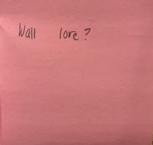 Wall lore? – The Answer Wall