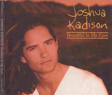 Joshua Kadison – Beautiful In My Eyes (1994, Digipak, CD) - Discogs