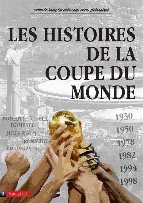 Les Histoires de la Coupe du Monde by Les Remplaçants - Issuu