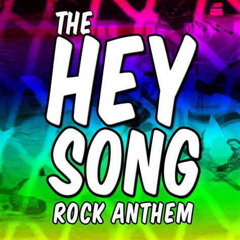 The Hey Song - Hockey Theme - Single by Arena Themes | Spotify