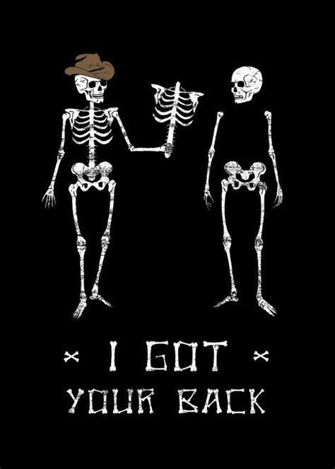 Displate Poster Got Your back funny #joke #skeleton #skull #pun #text #clever #black #cowboys # ...