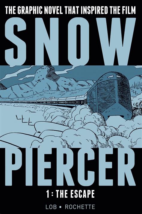 Review: Snowpiercer Graphic Novel Part 1 Escape Titan Comics | The Mary Sue