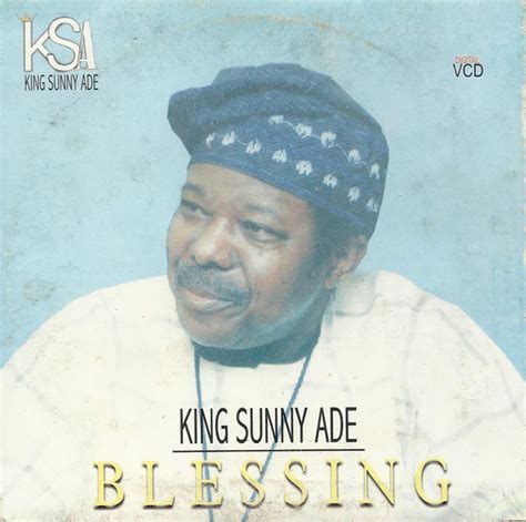 King Sunny Ade - Blessing (CD) | Discogs