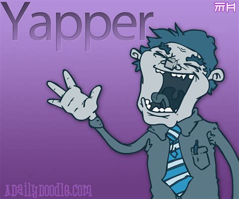 A Daily Doodle: Y is for Yapper