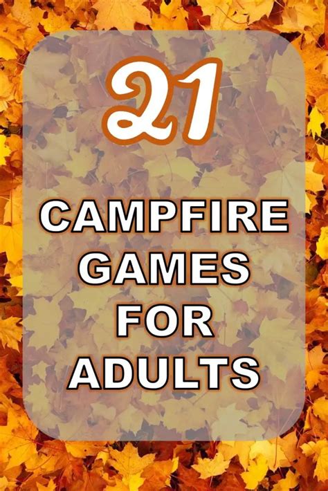 21 Campfire Games for Adults That are a Total Blast - OutMore