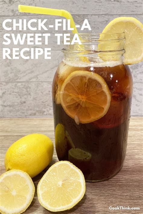 Chick fil A Sweet Tea Recipe Copycat - CookThink