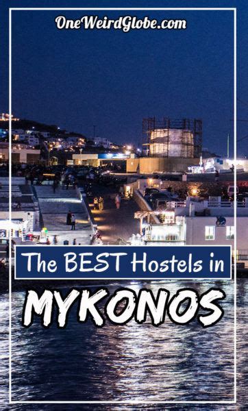 11 BEST Hostels in Mykonos [CHEAP & SAFE • 2023] – One Weird Globe