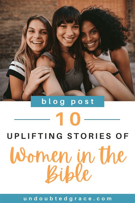 10 Uplifting Stories of Women In The Bible Who Impacted the World ...