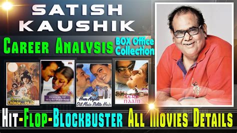 Director Satish Kaushik Box Office Collection Analysis Hit and Flop ...