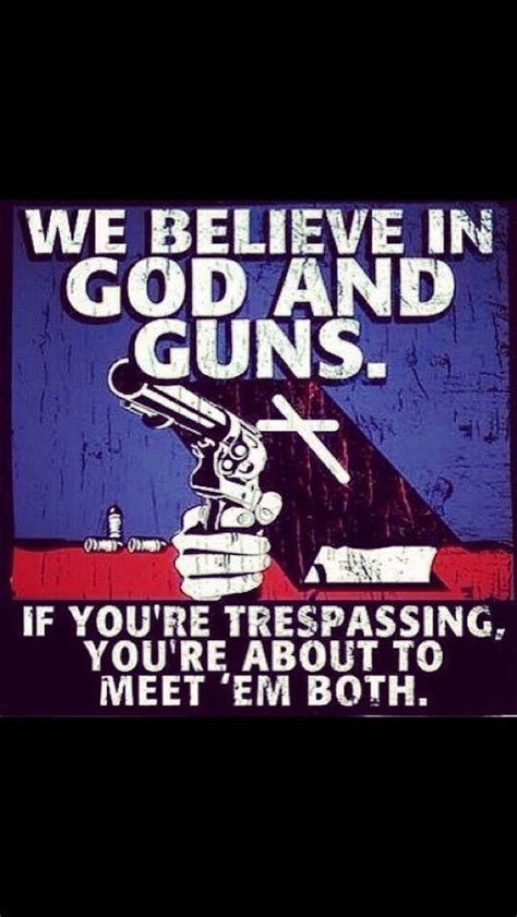 God and Guns | Believe in god, God, Patriotic words