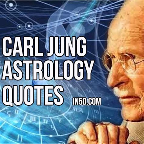 astrology-quotes-carl-jung - In5D : In5D