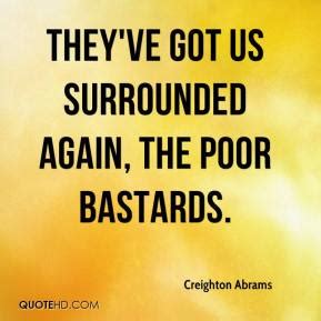 Creighton Abrams Quotes. QuotesGram