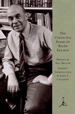 The Collected Essays of Ralph Ellison by Ralph Ellison 9780679601760 | eBay