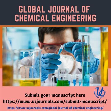 Global Journal of Chemical Engineering invites you to submit your paper here | Chemical ...