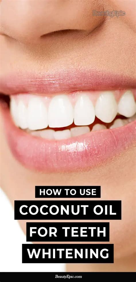 Does Coconut Oil Whiten Teeth? And How To Use It?