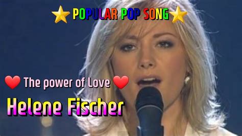 The power of love(Helene Fischer) - YouTube