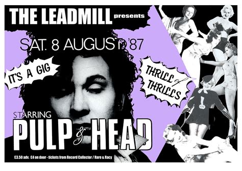 an advertisement for the upcoming show featuring pulp and head, which ...