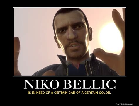 Niko Bellic Demotivational by crazautiz on DeviantArt