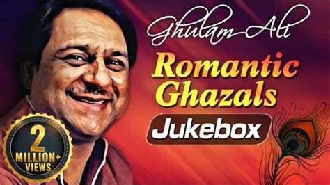 Ghulam Ali Romantic Ghazals Vol 1 | Top Ghazals | Ghulam Ali Ghazals Best Collection - YouTube