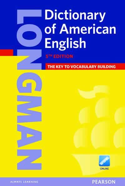 Longman Dictionary of American English – Pearson ELT USA