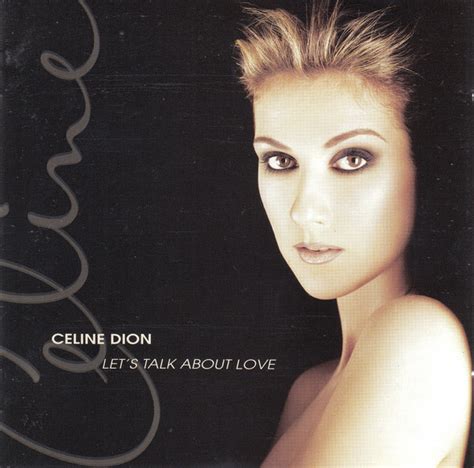 Celine Dion* - Let's Talk About Love (1997, CD) | Discogs