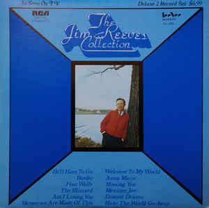 Jim Reeves - The Jim Reeves Collection | Releases | Discogs