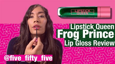 Lipstick Queen Frog Prince Lip Gloss Review - YouTube