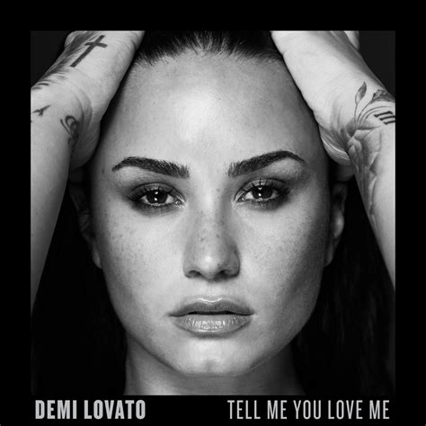 Demi Lovato – Tell Me You Love Me Lyrics | Genius Lyrics