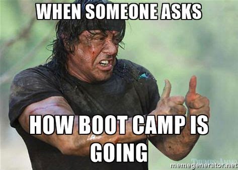 Image result for boot camp memes | Workout memes funny, Workout memes, Inspirational military quotes