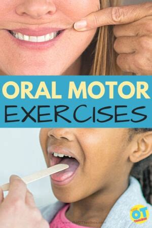 Oral Motor Exercises - The OT Toolbox