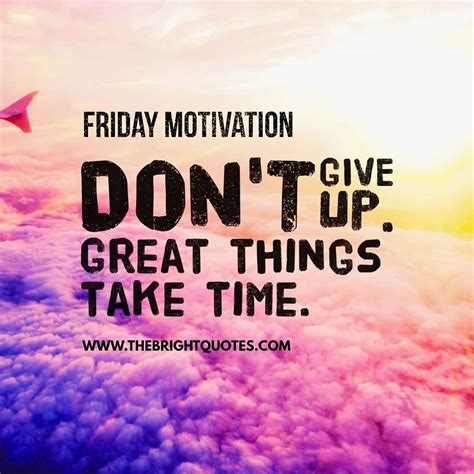 Friday motivation quotes #fridaymotivation | Positive quotes for work ...