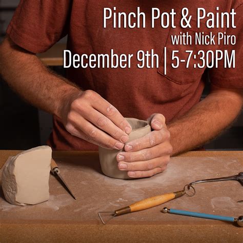 Pinch Pot and Paint | December 9th - Mission in Arts